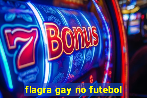 flagra gay no futebol